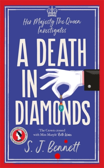 Book cover of: Death in Diamonds. By: S. J. Bennett