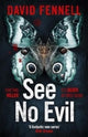 Book cover of: See No Evil. By: David Fennell
