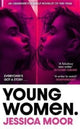 Book cover of: Young Women. By: Jessica Moor