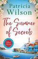 Book cover of: Summer of Secrets. By: Patricia Wilson
