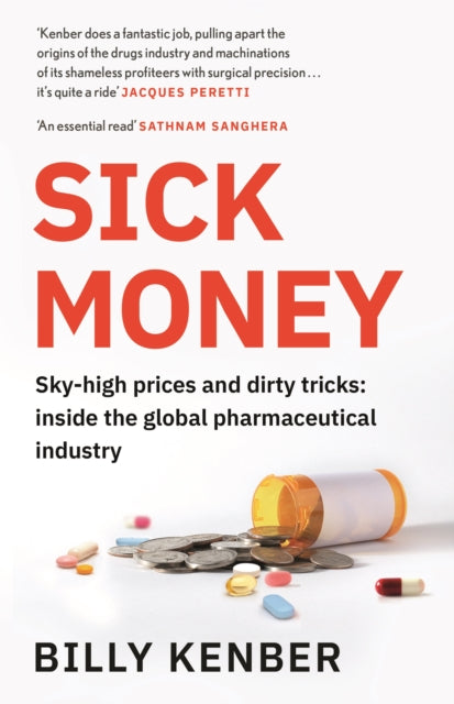 Book cover of: Sick Money. By: Billy Kenber