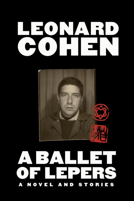 Book cover of: Ballet of Lepers. By: Leonard Cohen