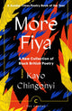 More Fiya, A New Collection of Black British Poetry 9781838855321 Kayo Chingonyi