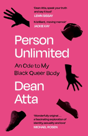 Person Unlimited, An Ode to My Black Queer Body
