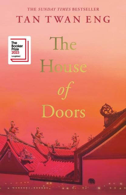 Book cover of: House of Doors. By: Tan Twan Eng