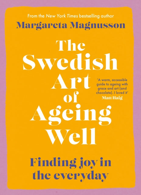 Swedish Art of Ageing Well