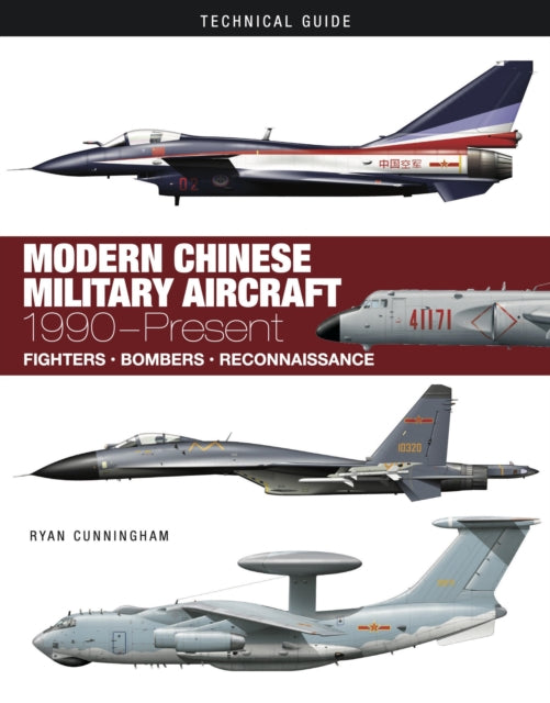 Book cover of: Modern Chinese Military Aircraft. By: Ryan Cunningham