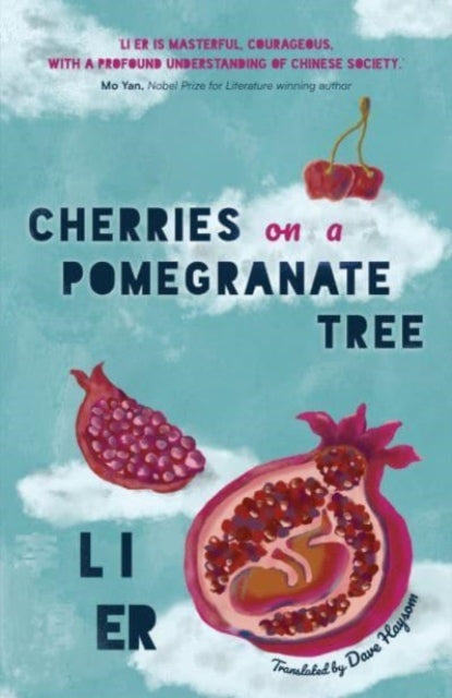Book cover of: Cherries on a Pomegranate Tree