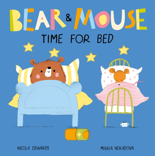 Book cover of: Bear and Mouse Time for Bed. By: Maria Neradova