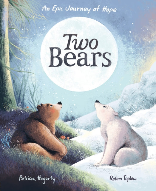 Book cover of: Two Bears. By: Rotem Teplow