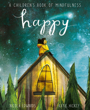 Happy, A Children's Book of Mindfulness