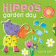 Hippo's Garden Day 9781838915780 KENT, NICOLA