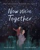 Book cover of: Now We're Together. By: Nicola Edwards