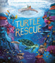 Book cover of: Turtle Rescue. By: Xuan Le