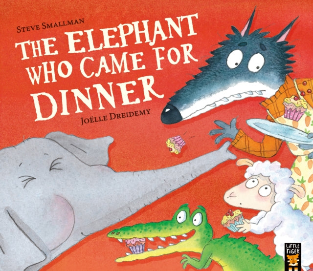 Elephant Who Came for Dinner 9781838917999 SMALLMAN, STEVE