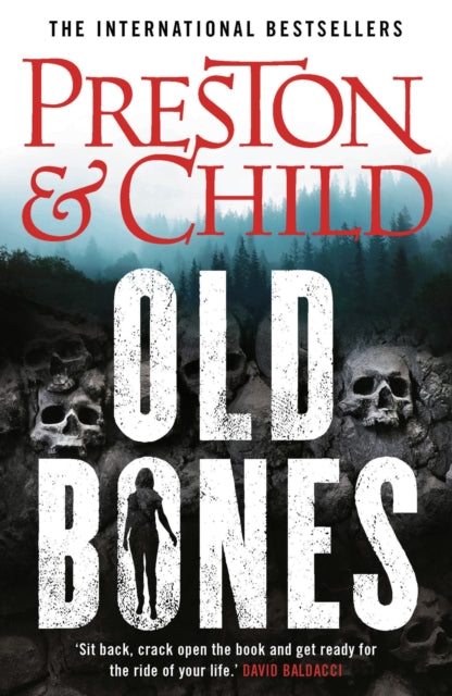 Book cover of: Old Bones. By: Douglas Preston