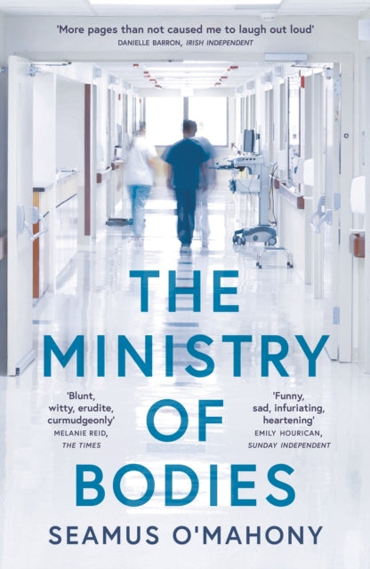 Book cover of: Ministry of Bodies. By: Seamus O'Mahony