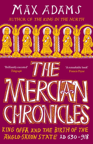 The Mercian Chronicles