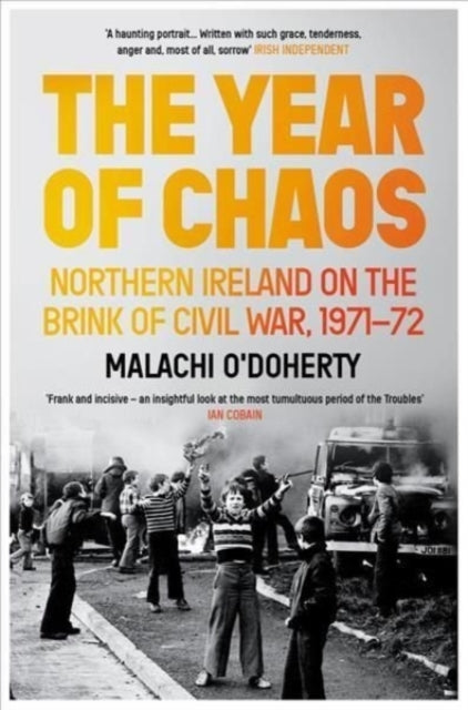 Book cover of: Year of Chaos. By: Malachi O'Doherty