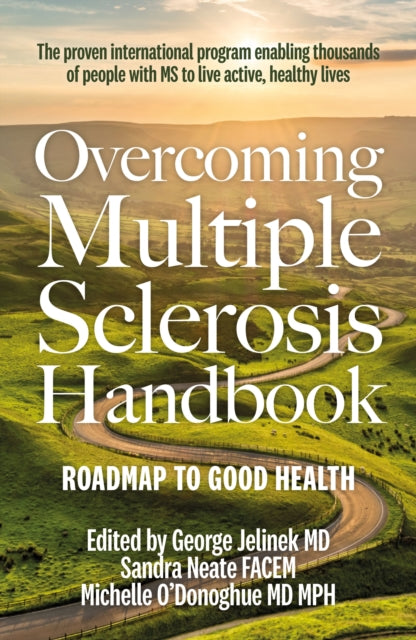 Book cover of: Overcoming Multiple Sclerosis Handbook. By: George Jelinek