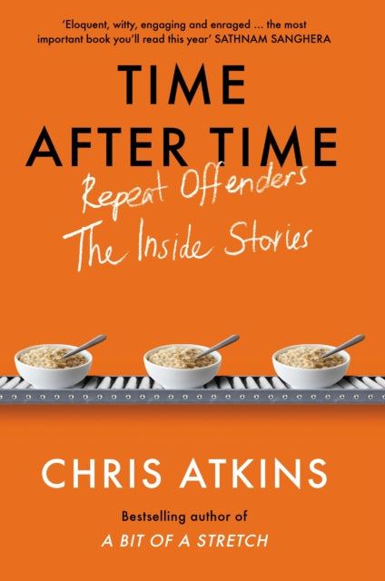 Book cover of: Time After Time. By: Chris Atkins