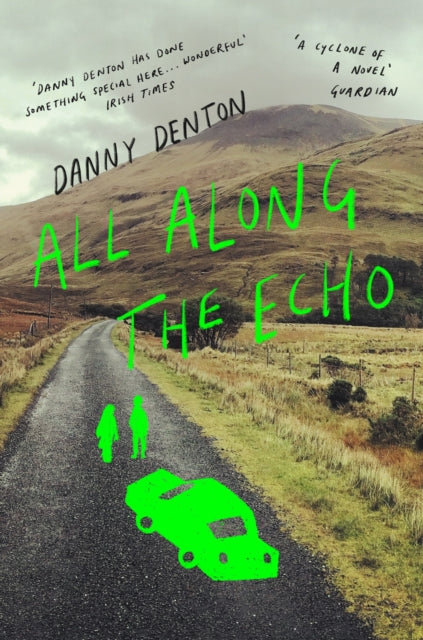 Book cover of: All Along the Echo. By: Danny Denton