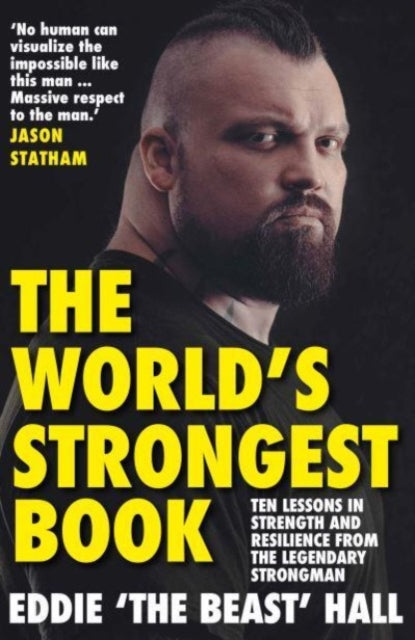 Book cover of: World's Strongest Book. By: Eddie Hall