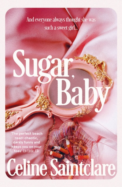 Book cover of: Sugar, Baby. By: Celine Saintclare