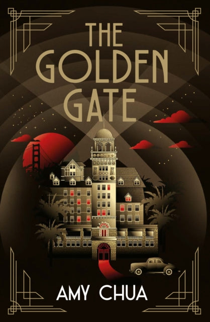 Book cover of: Golden Gate. By: Amy Chua