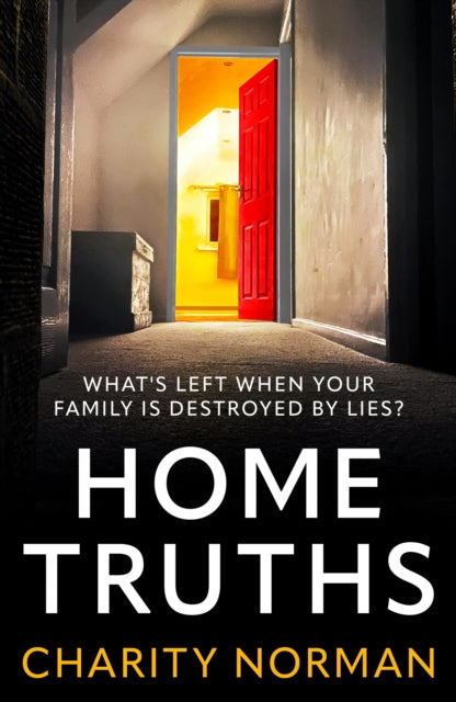 Book cover of: Home Truths. By: Charity Norman