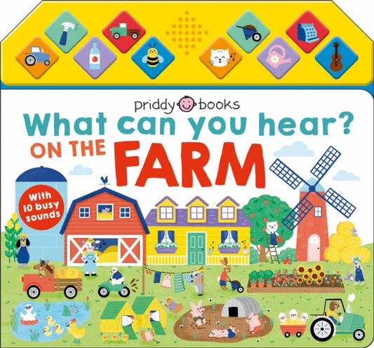 Book cover of: What Can You Hear On The Farm?