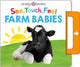 Book cover of: See, Touch, Feel: Farm Babies. By: Priddy Books