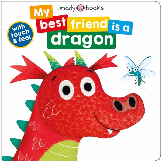 Book cover of: My Best Friend Is A Dragon. By: Roger Priddy