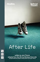 Book cover of: After Life. By: Jack Thorne