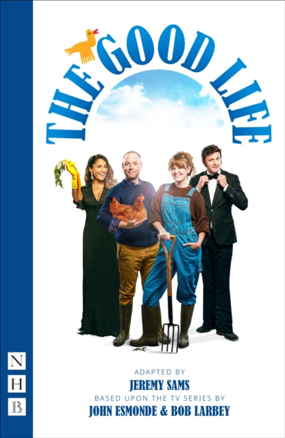 Book cover of: Good Life. By: Jeremy Sams