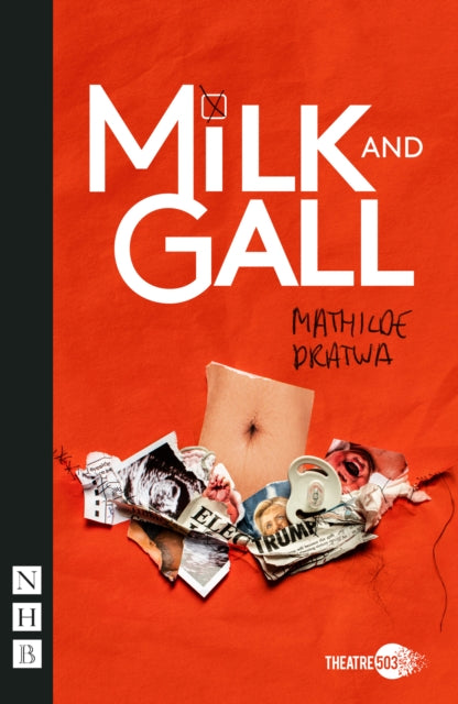 Book cover of: Milk and Gall. By: Mathilde Dratwa