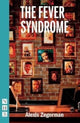 Book cover of: Fever Syndrome. By: Alexis Zegerman