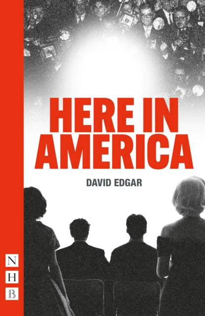 Book cover of: Here in America. By: David Edgar
