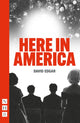 Book cover of: Here in America. By: David Edgar