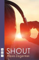 Book cover of: Shout. By: Alexis Zegerman