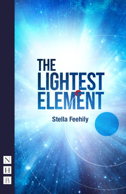 Book cover of: Lightest Element. By: Stella Feehily