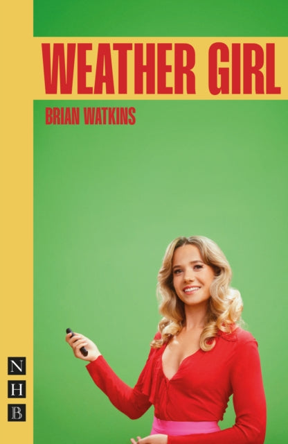 Book cover of: Weather Girl. By: Brian Watkins