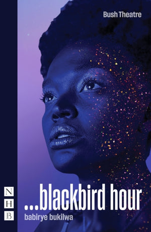 ...blackbird hour