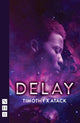 Book cover of: DELAY