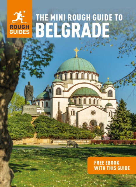 Mini Rough Guide to Belgrade: Travel Guide with eBook 9781839052743 Rough Guides