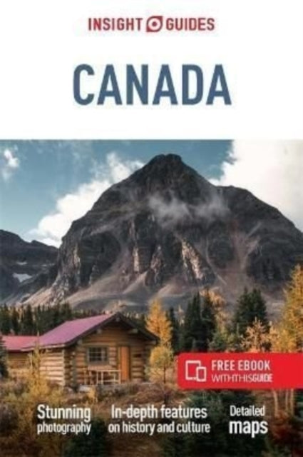 Book cover of: Insight Guides Canada: Travel Guide with eBook. By: Insight Guides