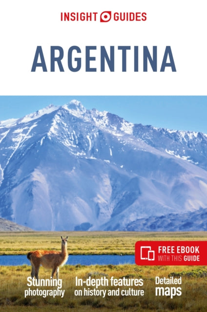 Insight Guides Argentina: Travel Guide with eBook 9781839053887 Insight Guides