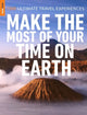 Book cover of: Rough Guides Make the Most of Your Time on Earth. By: Rough Guides