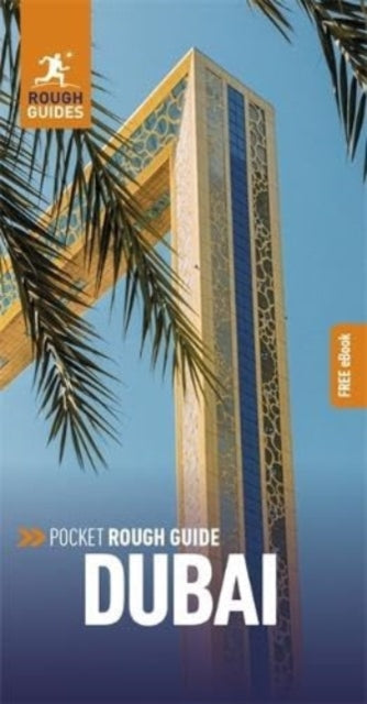 Book cover of: Pocket Rough Guide Dubai: Travel Guide with eBook. By: Rough Guides
