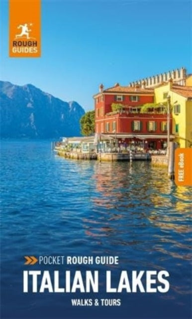 Pocket Rough Guide Walks & Tours Italian Lakes: Travel Guide with eBook 9781839059766 Rough Guides
